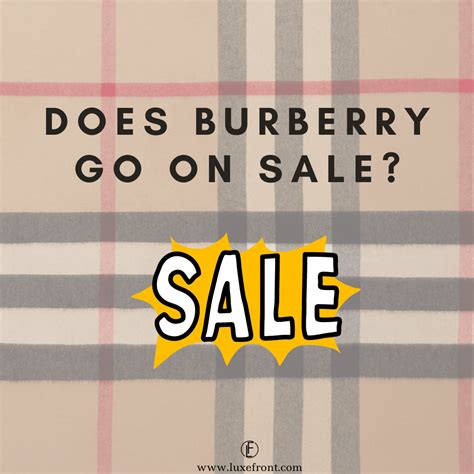 when does burberry have their sale|does Burberry go on sale.